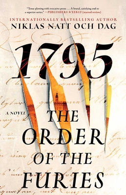The Order of the Furies: 1795: A Novel - Natt Och Dag, Niklas