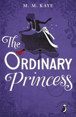 The Ordinary Princess - Kaye, M M