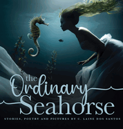 The Ordinary Seahorse