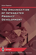The Organisation of Integrated Product Development