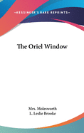 The Oriel Window