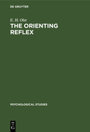 The Orienting Reflex