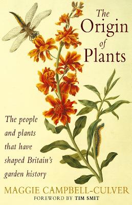 The Origin Of Plants - Campbell-Culver, Maggie