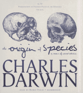 The Origin of Species by Means of Natural Selection: Or, the Preservation of Favored Races in the Struggle for Life