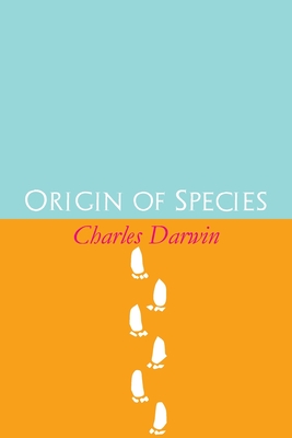 The Origin of Species - Darwin, Charles