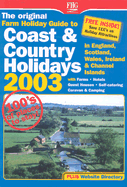 The Original Farm Holiday Guide to Coast & Country Holidays: England, Scotland, Wales, Ireland & Channel Islands