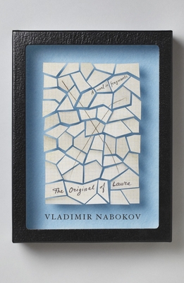 The Original of Laura - Nabokov, Vladimir, and Nabokov, Dmitri (Editor)