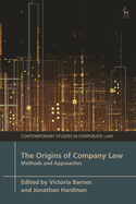 The Origins of Company Law: Methods and Approaches