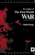 The Origins of the First World War