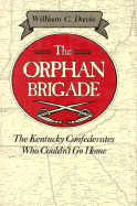 The Orphan Brigade