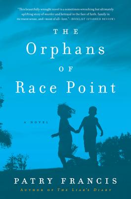 The Orphans of Race Point - Francis, Patry