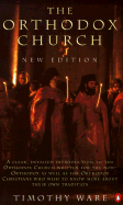 The Orthodox Church: Second Edition