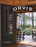 The Orvis Book of Cabins