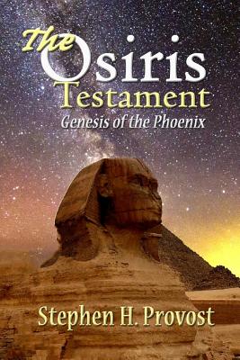 The Osiris Testament - Provost, Stephen H