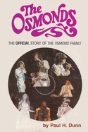 The Osmonds: The Official Story of the Osmond Family