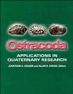 The Ostracoda: Applications in Quaternary Research