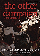 The Other Campaign: The Zapatista Call for Change from Below