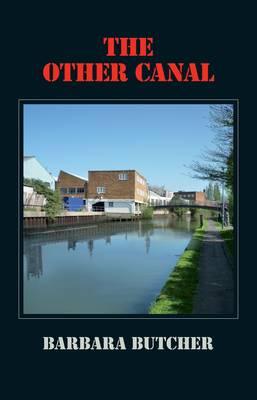 The Other Canal - Butcher, Barbara