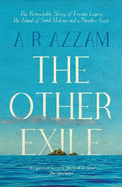 The Other Exile: The Story of Ferno Lopes, St Helena and a Paradise Lost