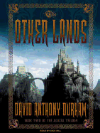 The Other Lands: Book Two of the Acacia Trilogy