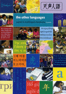 The Other Languages: A Guide to Multilingual Classrooms - Edwards, Viv