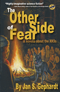 The Other Side of Fear: A Novella About the XK9s