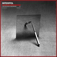 The Other Side of Make-Believe - Interpol