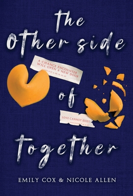 The Other Side of Together - Cox, Emily, and Allen, Nicole