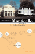 The Others at Monticello- Volume II