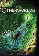 The Otherworlds: Book Two