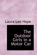 The Outdoor Girls in a Motor Car