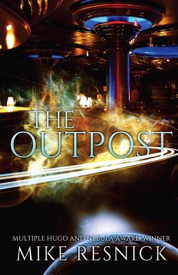 The Outpost - Resnick, Mike
