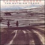 The Outside Track - Garnet Rogers