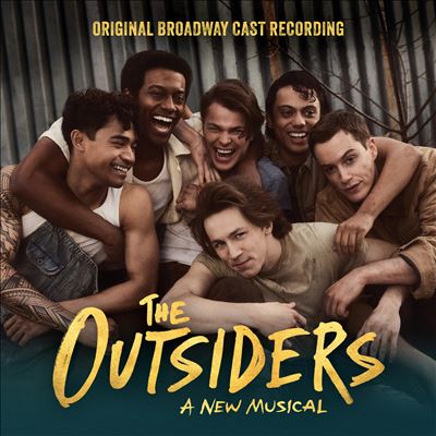 The Outsiders: A New Musical [Original Broadway Cast Recording] - 