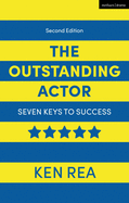 The Outstanding Actor: Seven Keys to Success
