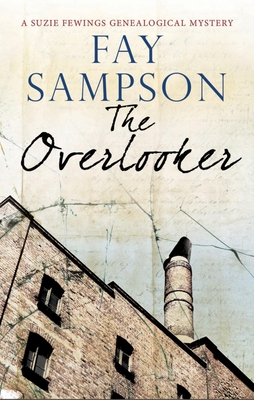 The Overlooker - Sampson, Fay