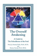 The Overself Awakening