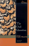 The Owl Question: Poems