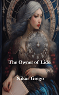 The Owner of Lido: A Romance