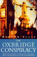 The Oxbridge Conspiracy