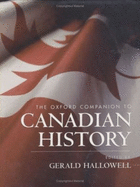 The Oxford Companion to Canadian History