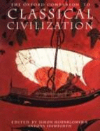 The Oxford Companion to Classical Civilization - Hornblower, Simon