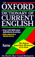 The Oxford Dictionary of Current English - Thompson, Della (Editor)