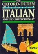 The Oxford-Duden Pictorial Italian and English Dictionary - Oxford University Press (Editor)