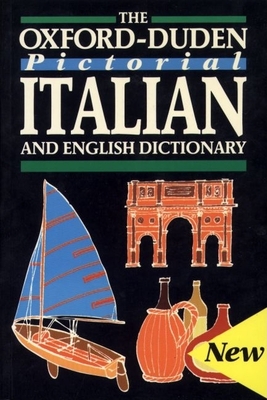 The Oxford-Duden Pictorial Italian and English Dictionary - Oxford University Press