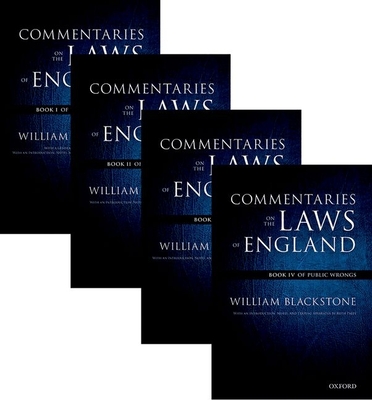 The Oxford Edition of Blackstone's: Commentaries on the Laws of England: Book I, II, III, and Ivpack - Blackstone, William, Knight, and Paley, Ruth (Editor)