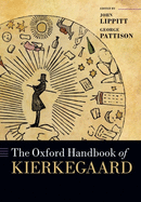 The Oxford Handbook of Kierkegaard