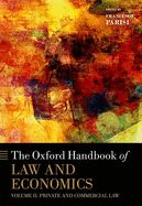 The Oxford Handbook of Law and Economics: Volume 2: Private and Commercial Law