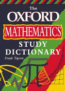 The Oxford Mathematics Study Dictionary
