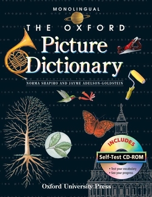 The Oxford Picture Dictionary with Self Test CD-ROM: Self-Test - Shapiro, Norma, and Adelson-Goldstein, Jayme